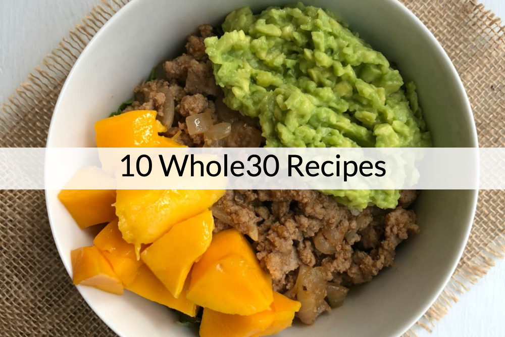 10 Whole 30 Recipes - header