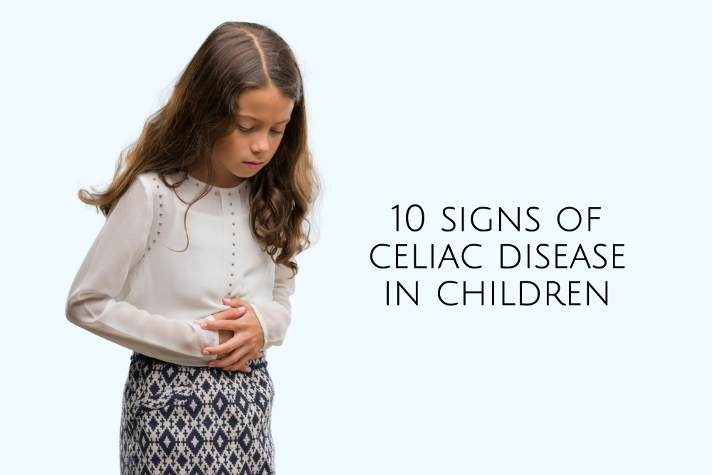 10 Signs of Celiac Disease in Kids
