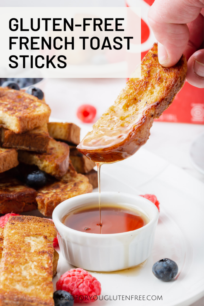 Gluten-Free French Toast Sticks - Good For You Gluten Free