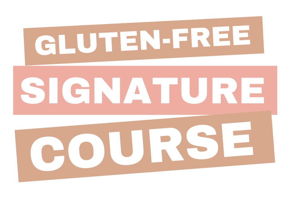 SIGNATURE Gluten-Free Course