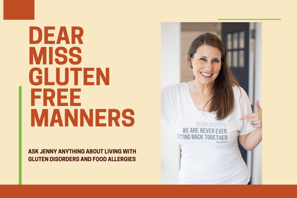 Dear Miss Gluten-Free Manners: Is it rude to expect gluten-free options at parties?